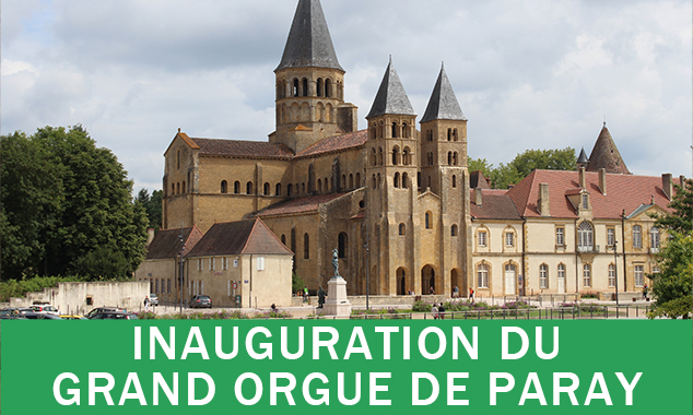 Bénédiction du nouvel orgue de la basilique de Paray-le-Monial